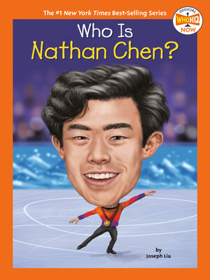cover image of Who Is Nathan Chen?
